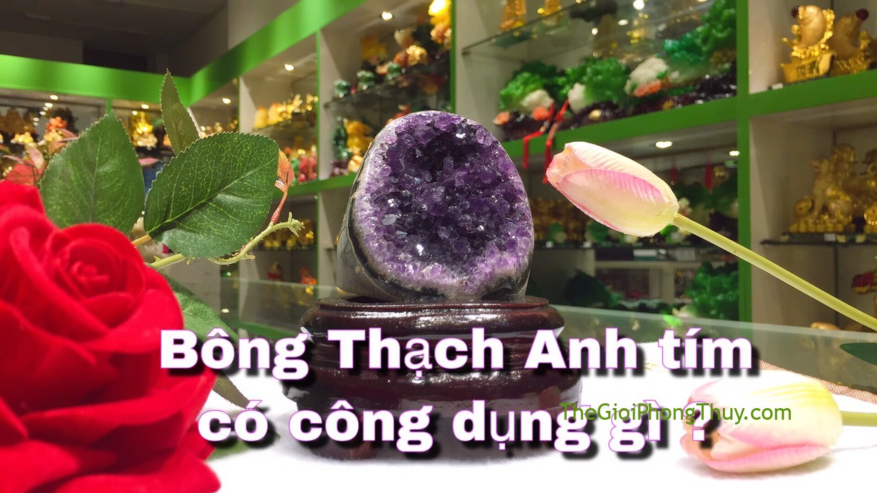 Tác dụng của Đá Thạch Anh Tím? Thạch Anh Tím mua giá bao nhiêu? #02