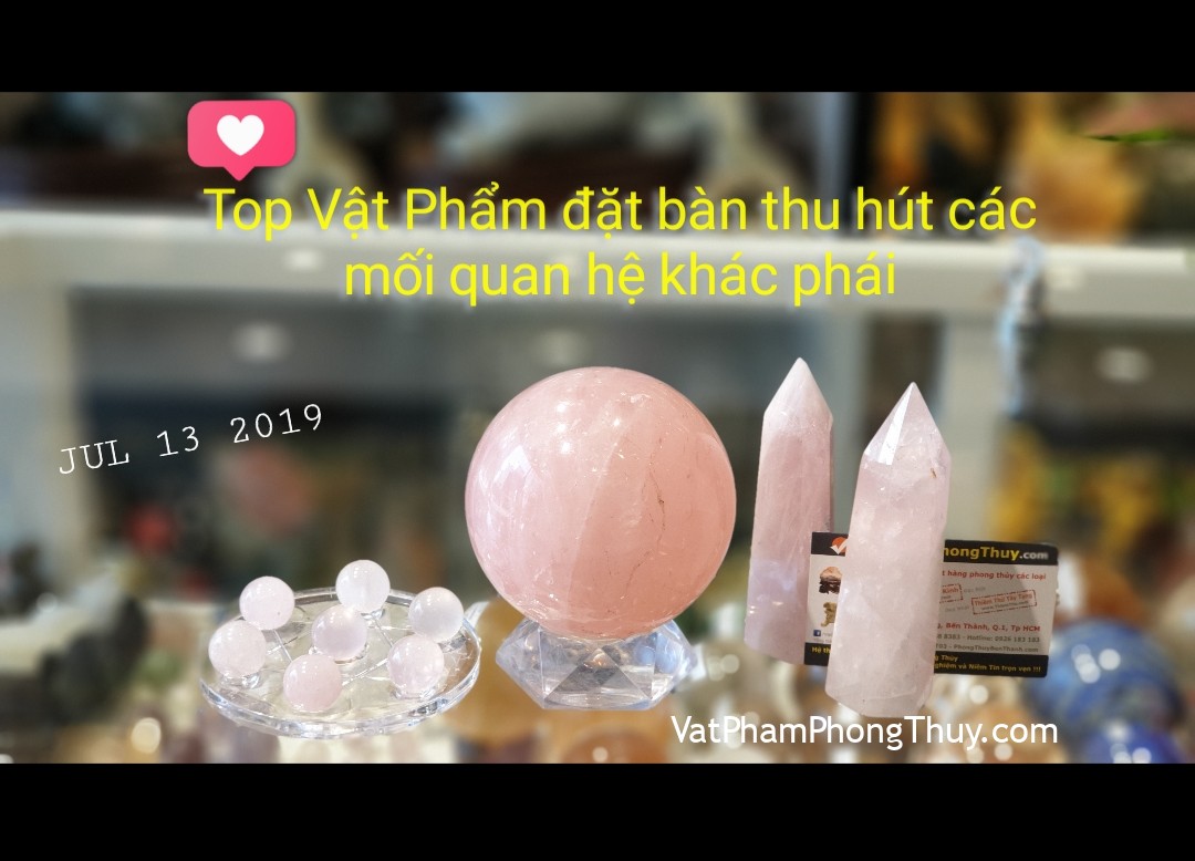 Vật phẩm trưng bày mở mang mối quan hệ khác phái | Series Thạch Anh Hồng Tập 1- [Tỉ Tỉ Chuyện Phong Thủy]