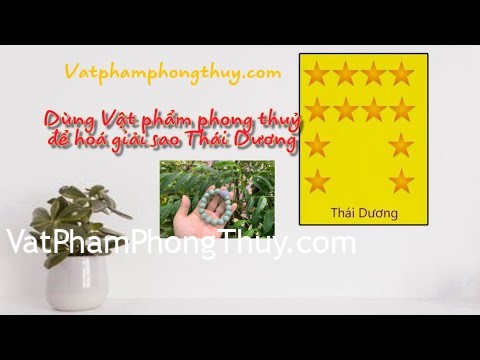 -Hoá giải sao Hạn- Hoá giải sao Thái Dương bằng Vật phẩm phong thuỷ