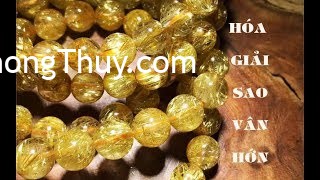 Cách hóa giải sao Vân Hớn ,giúp tăng may mắn bạn đã biết chưa?