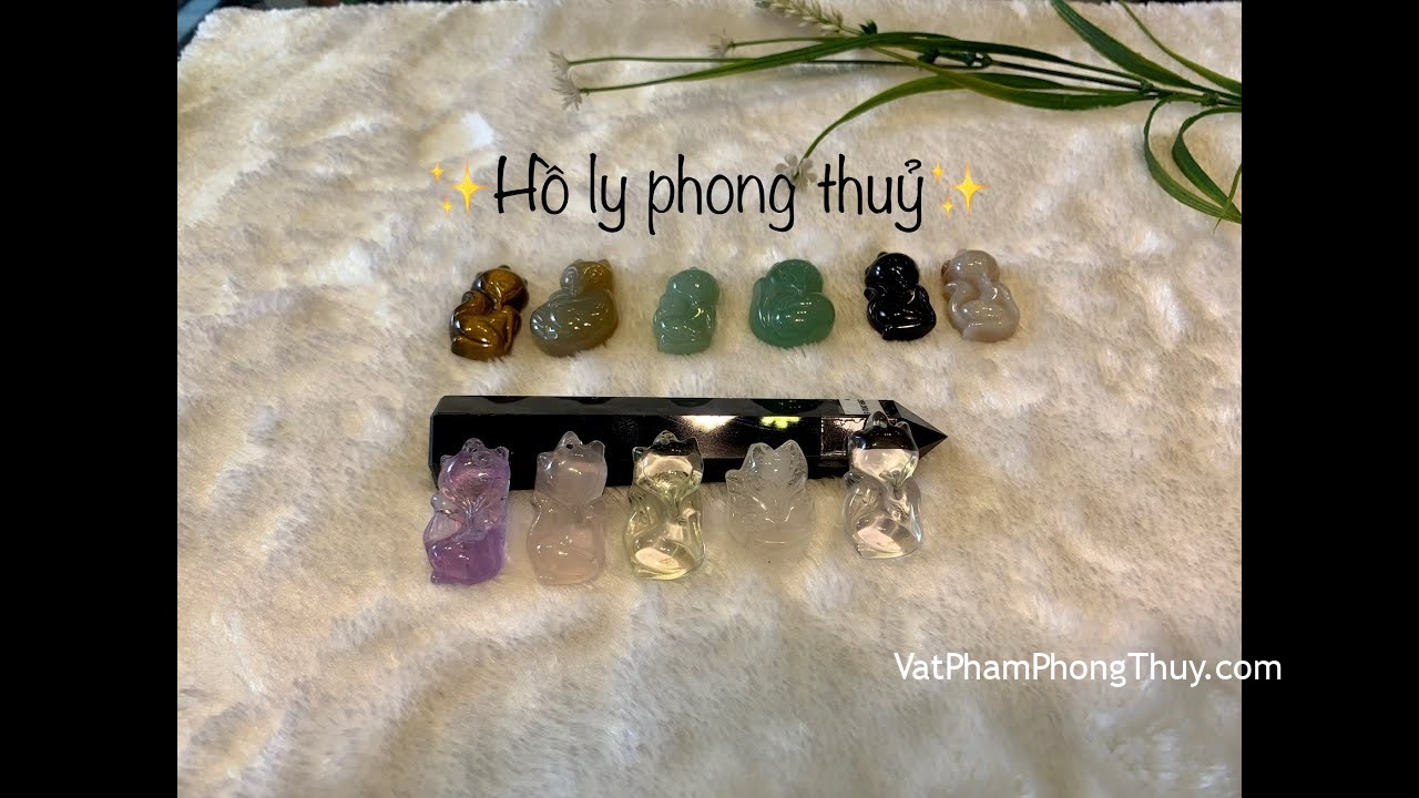 -Vật phẩm phong thuỷ- Giải mã bí mật về hồ ly phong thuỷ nhé !!!